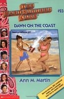 Dawn on the Coast (Baby-Sitters Club (Quality))