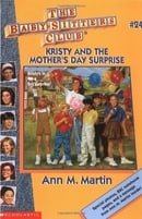 Kristy and the Mother's Day Surprise (Baby-Sitters Club #24)