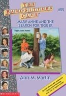Mary Anne and the Search for Tigger (Baby-Sitters Club (Quality))