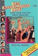 Mary Anne And The Great Romance (Baby-Sitters Club: Collector's Edition)