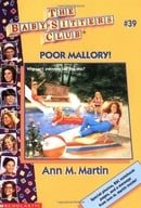 Bsc #39: Poor Mallory! (Baby-Sitters Club: Collector's Edition)