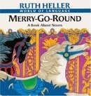 Merry-Go-Round: A Book About Nouns (Turtleback School & Library Binding Edition) (World of Language 