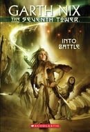 Into Battle (The Seventh Tower, Book 5)
