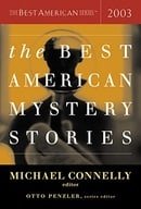 The Best American Mystery Stories 2003 (The Best American Series)