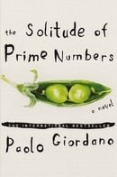 The Solitude of Prime Numbers: a Novel