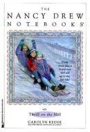 Thrill on the Hill (Nancy Drew Notebooks #28)