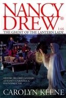 The Ghost of the Lantern Lady (Nancy Drew #146)