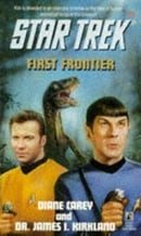 First Frontier (Star Trek, Book 75)