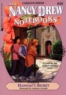 Hannah's Secret (Nancy Drew Notebooks #20)