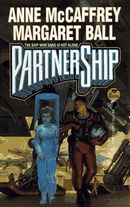 PartnerShip (The Ship Who...)