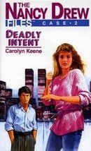 Deadly Intent (Nancy Drew Casefiles, Case 2)