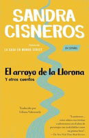 El Arroyo de la Llorona y otros cuentos
