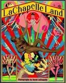 Lachapelle Land: Photographs