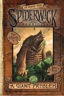 A Giant Problem (Beyond the Spiderwick Chronicles, book 2)