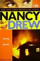 Getting Burned (Nancy Drew All New Girl Detective #20)