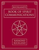 Buckland's Book of Spirit Communications