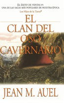 El clan del oso cavernario (Clan of the Cave Bear) (Hijos De La Tierra / Earth's Children) (Spanish 