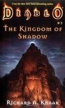 Kingdom of Shadow (Diablo, Book 3)