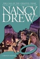 The Case of the Creative Crime (Nancy Drew Digest, Book 166)