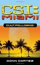 Cult Following (CSI: Miami)