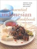 The Essential Indonesian Cookbook: Aromatic Dishes from Tropical Spice Islands (Contemporary Kitchen