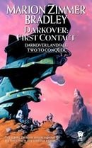 Darkover: First Contact (Darkover Omnibus: Darkover Landfall & Two to Conquer)