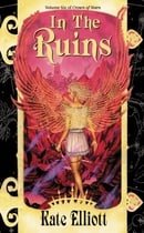 In the Ruins (Crown of Stars, Vol. 6)