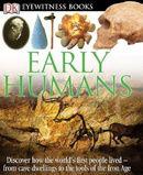 DK Eyewitness Books: Early Humans