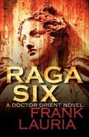 Raga Six (A Doctor Orient Occult Novel)