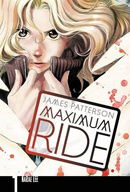Maximum Ride: The Manga, Vol. 1