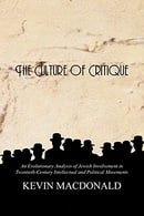 The Culture of Critique: An Evolutionary Analysis of Jewish Involvement in Twentieth-Century Intelle