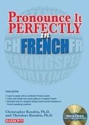 Pronounce It Perfectly in French with Audio CDs (Pronounce It Perfectly CD Packages)