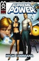 Supreme Power: Vol. 3 - High Command