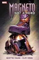 Magneto : Not a Hero 