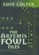 The Artemis Fowl Files: The Ultimate Guide to the Best-selling Series