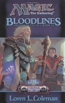 Bloodlines (Magic: The Gathering: Artifacts Cycle, Bk. IV)