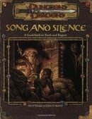 Song and Silence: A Guidebook to Bards and Rogues (Dungeon & Dragons d20 3.0 Fantasy Roleplaying)