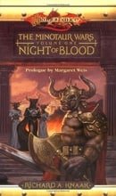 Night of Blood (Dragonlance: The Minotaur Wars, Book 1)