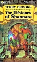 The Elfstones of Shannara: Book Two of the Shannara Trilogy (The Sword of Shannara)