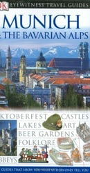 Munich & The Bavarian Alps (Eyewitness Travel Guides)