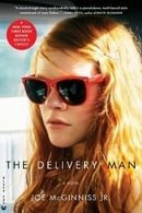The Delivery Man: A Novel