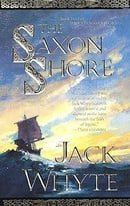 The Saxon Shore (The Camulod Chronicles, Book 4)