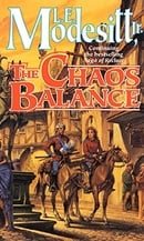 The Chaos Balance (Saga of Recluce)