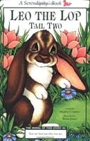 Leo the Lop Tail Two (reissue) (Serendipity Books)