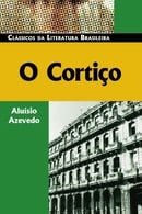 O Cortiço (Classicos Da Literatura Brasileira) (Portuguese Edition)