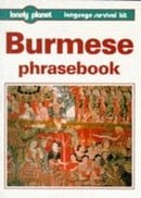 Lonely Planet Burmese Phrasebook (Lonely Planet Language Survival Kit) (French Edition)