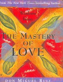 Wisdom from the Mastery of Love