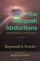 The Allagash Abductions: Undeniable Evidence of Alien Intervention
