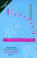 Herotica 1: A Collection of Women's Erotic Fiction