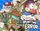 Runtime Error: Not Invented Here Book 1